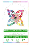 Brimfield Meadows Quilt Pattern Set