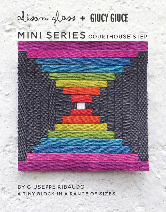 Mini Series Courthouse Steps Pattern by Alison Glass