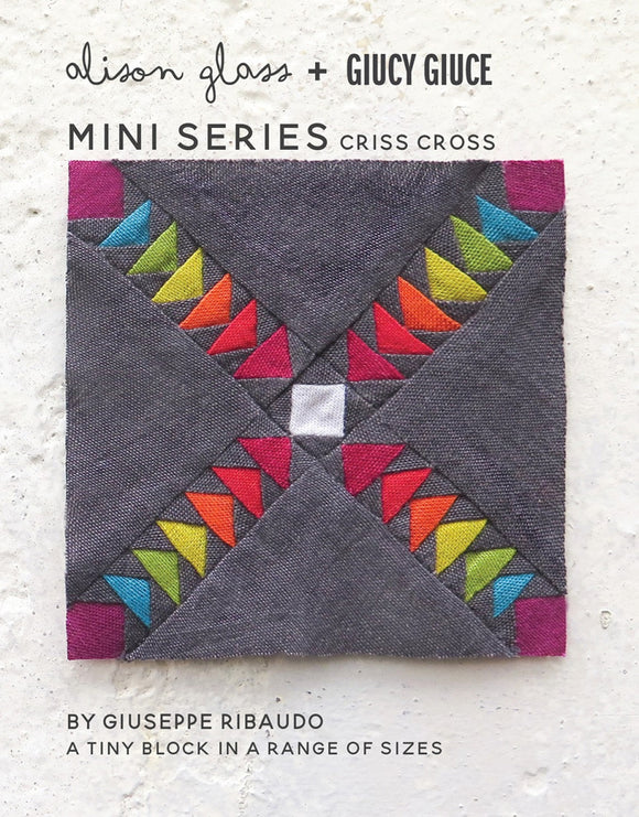 Mini Series Criss Cross Pattern by Alison Glass