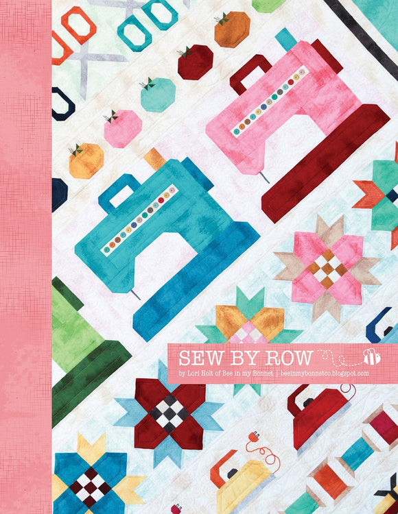 Sew by Row Quilt Pattern by Lori Holt